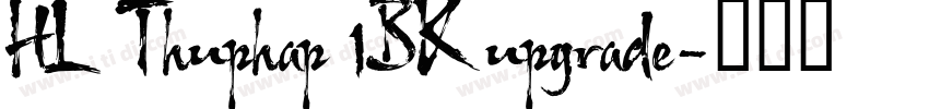 HL Thuphap 1BK upgrade字体转换
